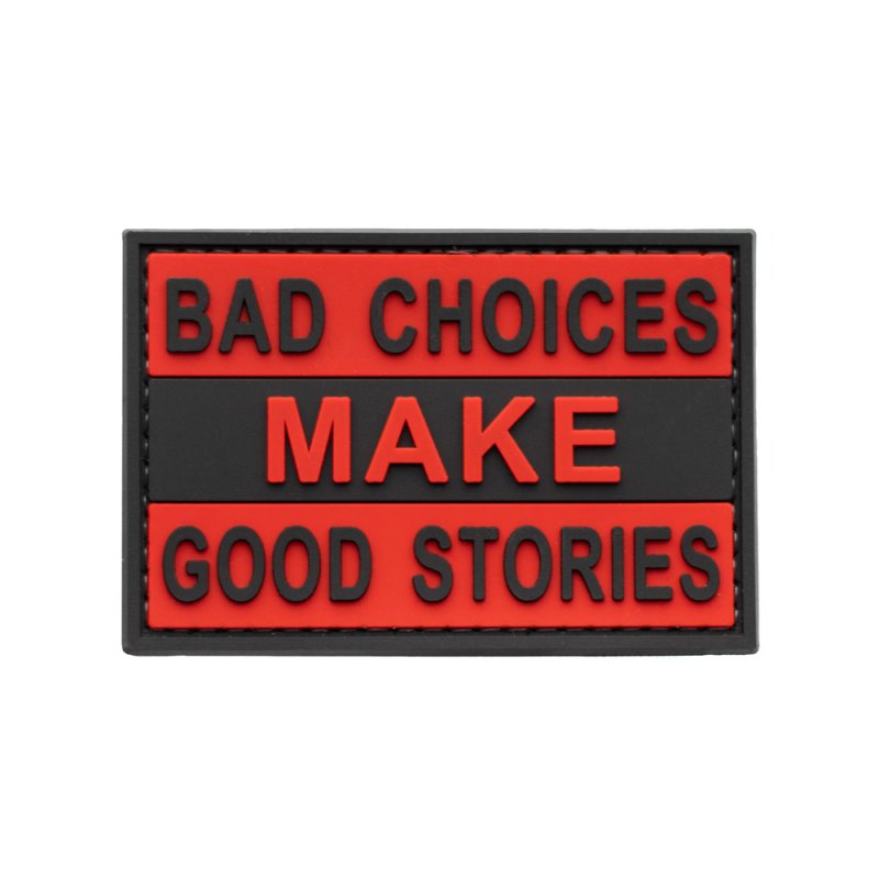 Bad Choices PVC Patch